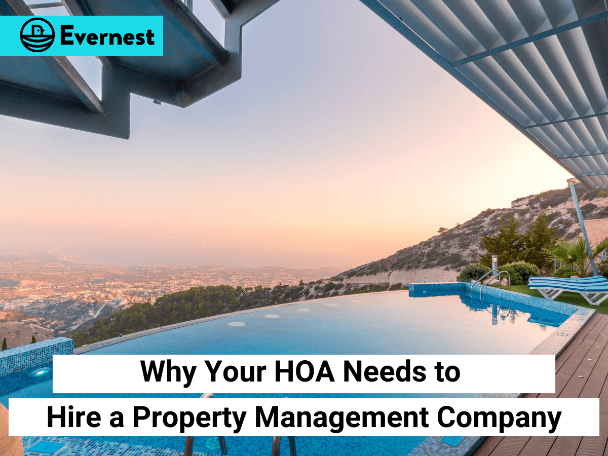 Why Your HOA Needs to Hire a Property Management Company