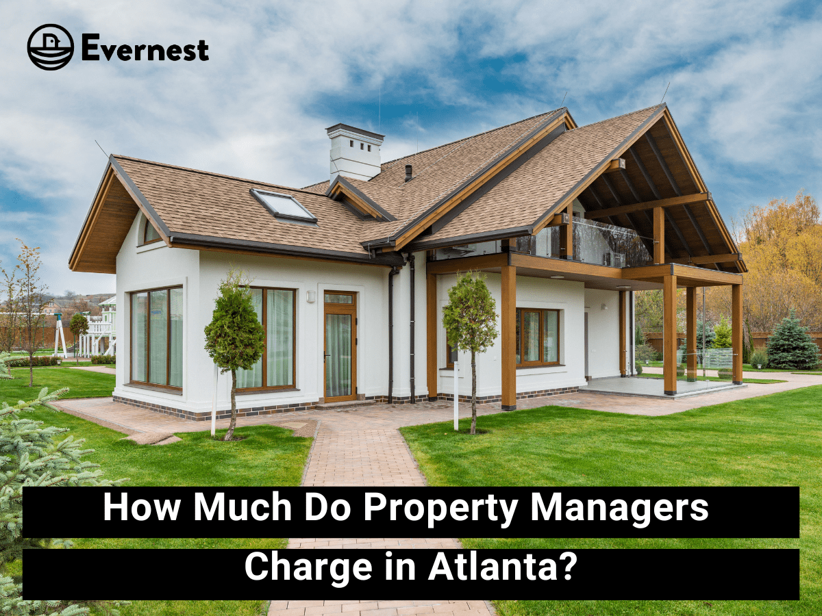 How Much Do Atlanta Property Managers Charge?